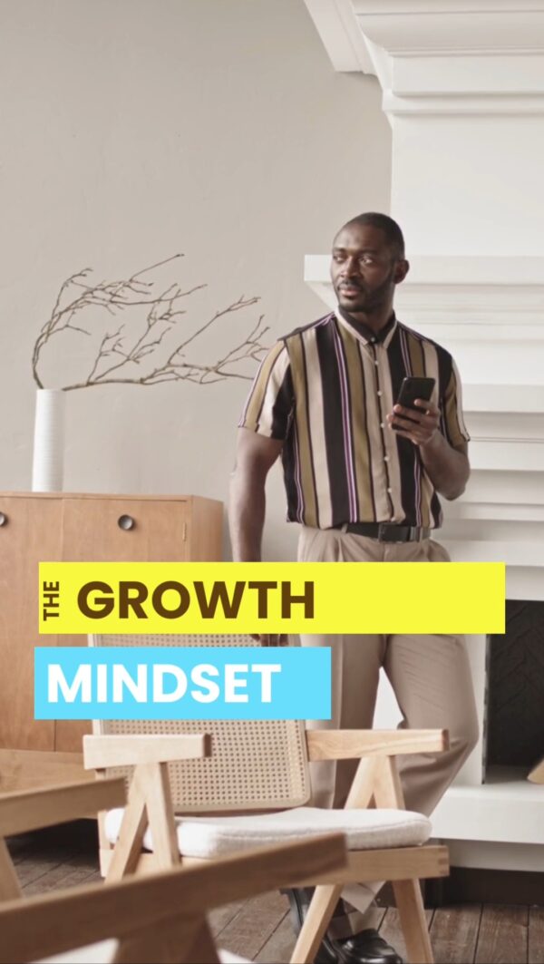 The Growth Mindset