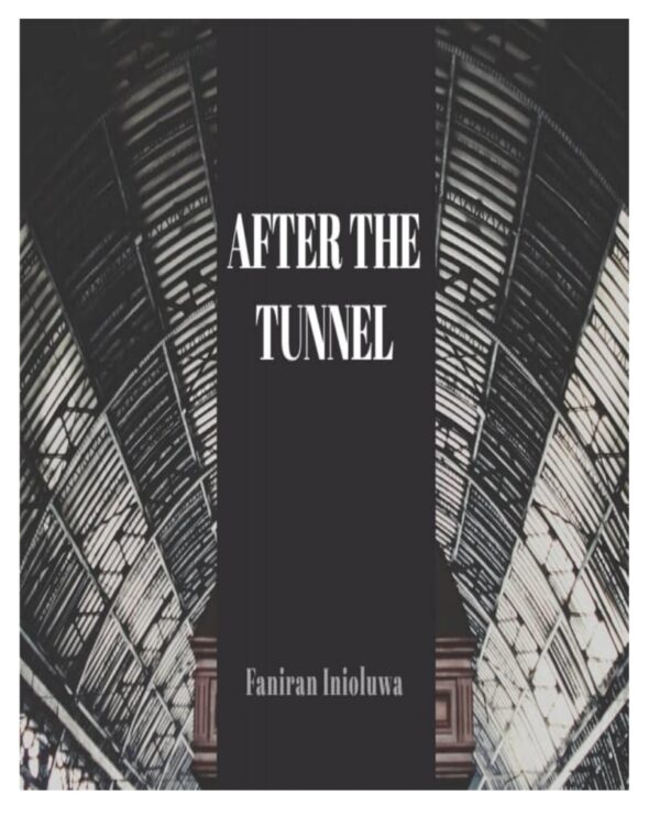 After The Tunnel