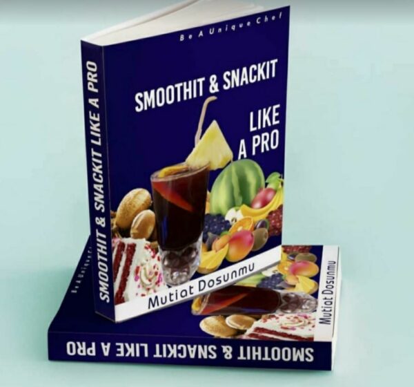 BE A UNIQUE CHEF: Smoothit and Snackit like a Pro